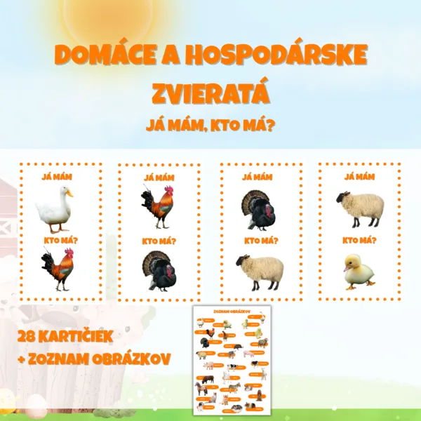 DOMÁCE A HOSPODÁRSKE ZVIERATÁ - Já mám, kto má?
