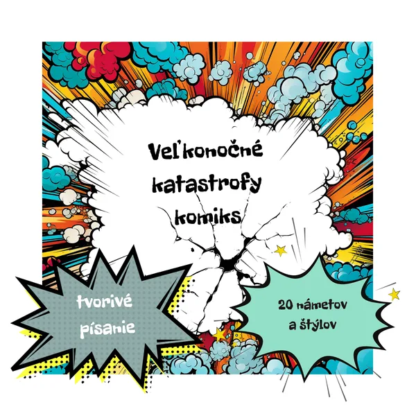 Veľkonočné katastrofy - komiks - Veľká noc - tvorivé písanie/ komiks, kartičky , sloh 