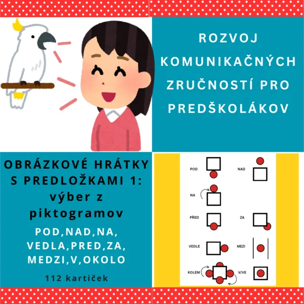 OBRÁZKOVÉ HRÁTKY S PREDLOŽKAMI 1 – výber z piktogramov