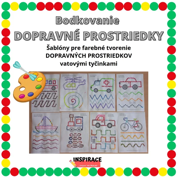Bodkovanie - 🚗DOPRAVNÉ PROSTRIEDKY 🚑