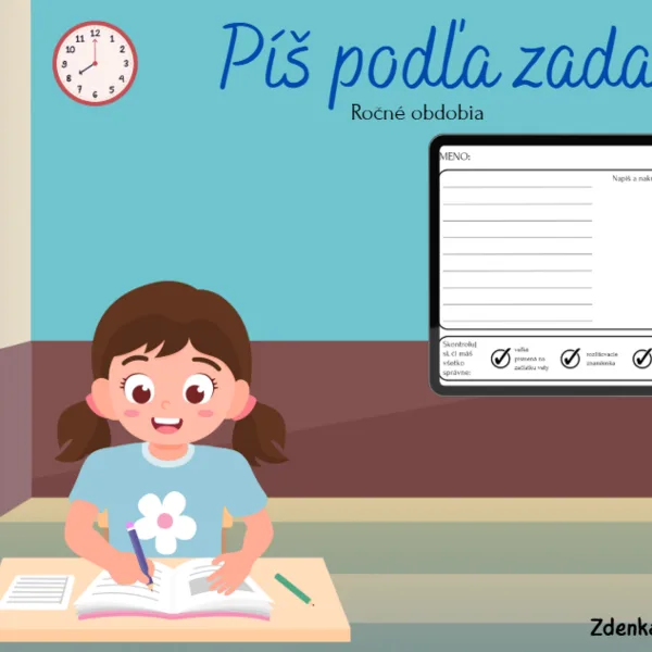 Píš podľa zadania