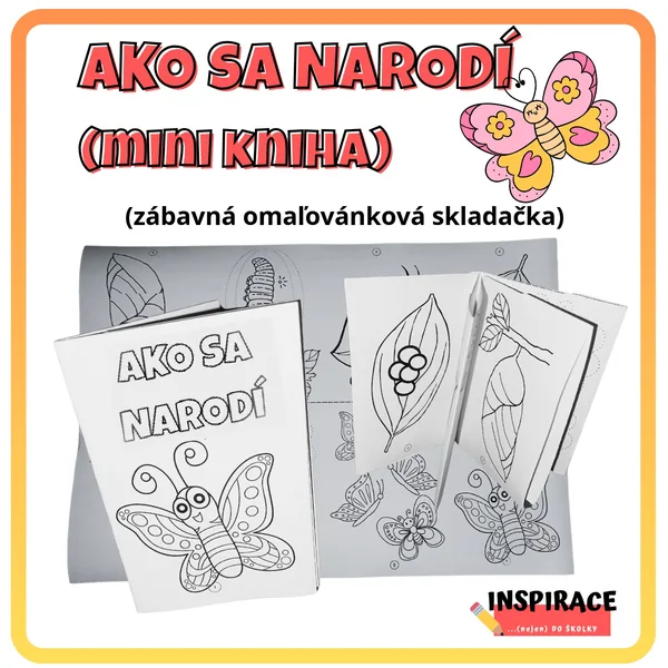 AKO SA NARODÍ MOTÝĽ - mini kniha