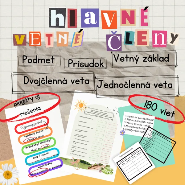 Hlavné vetné členy/ podmet, prísudok a vetný základ