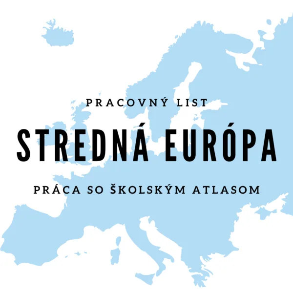 Stredná Európa - práca s mapou