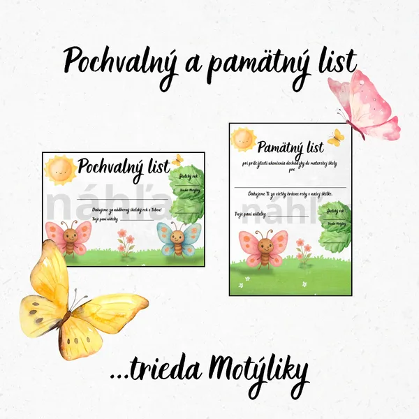 Motýliky, Pochvalný list, Pamätný list