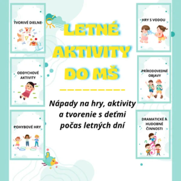 Letné aktivity do MŠ