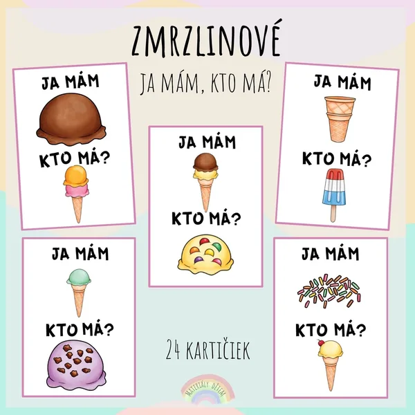 Zmrzlinové Ja mám, kto má?