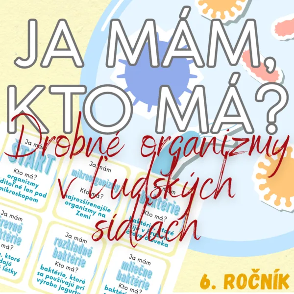 Ja mám, kto má? - Drobné organizmy v ľudských sídlach