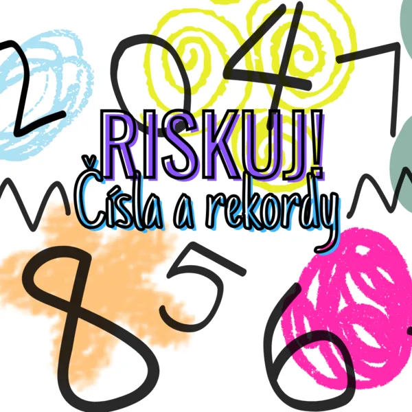RISKUJ! - Čísla a rekordy