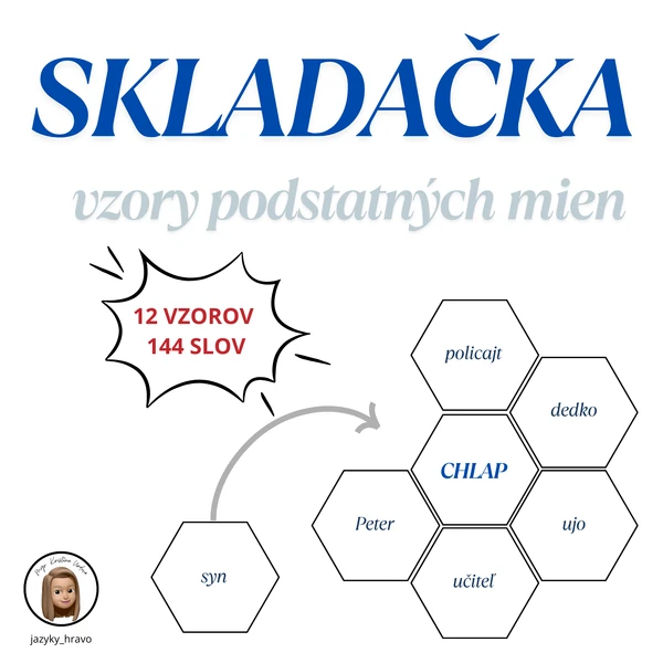 SKLADAČKA - vzory podstatných mien