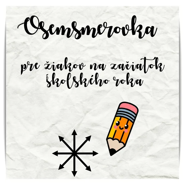 OSEMSMEROVKA- Začiatok školského roka