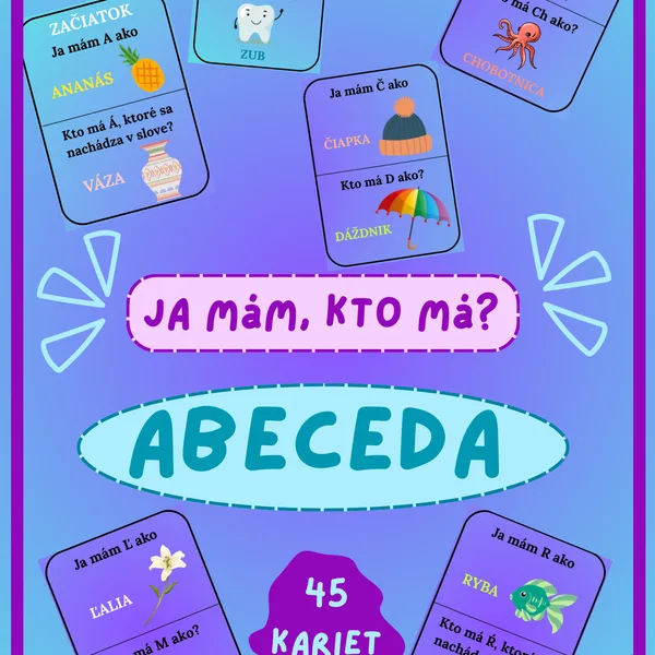 Ja mám, kto má? - ABECEDA