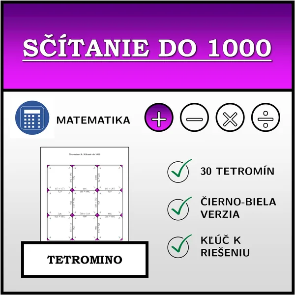Tetromino - Sčítanie do 1000 | matematika