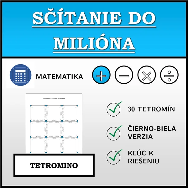 Tetromino - Sčítanie do milióna | matematika