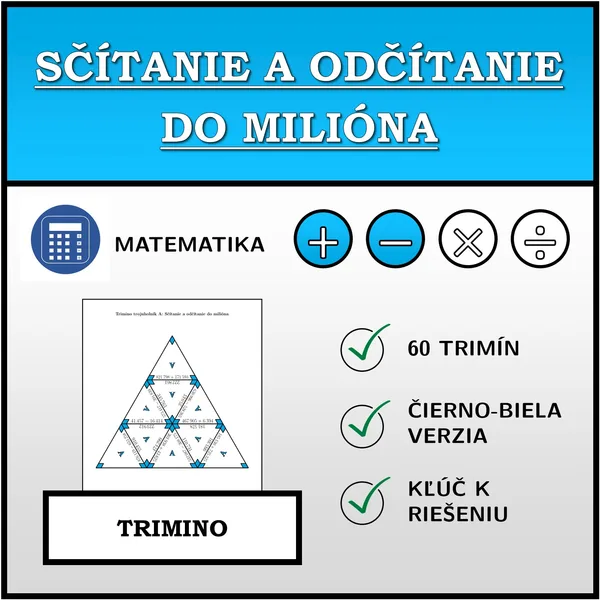 Trimino - Sčítanie a odčítanie do milióna | matematika