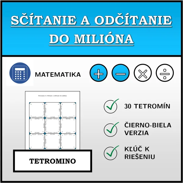 Tetromino - Sčítanie a odčítanie do milióna | matematika
