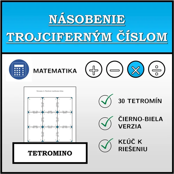 Tetromino - Násobenie trojciferným číslom | matematika