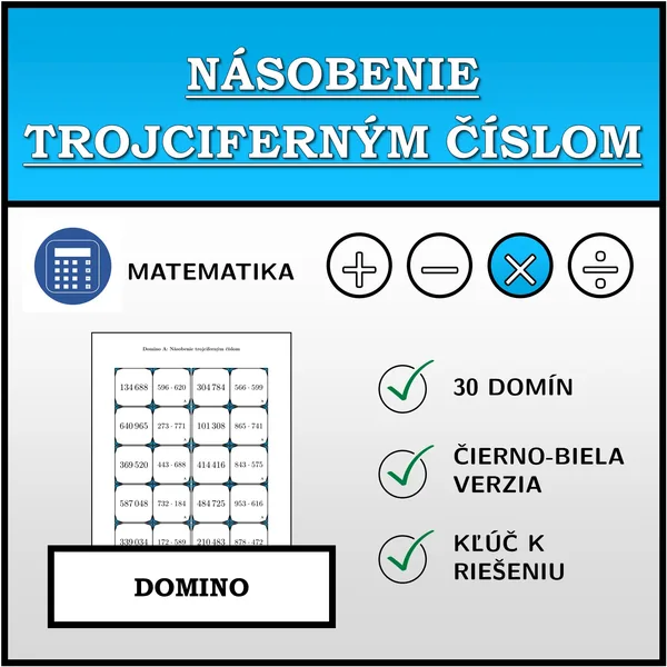 Domino - Násobenie trojciferným číslom | matematika