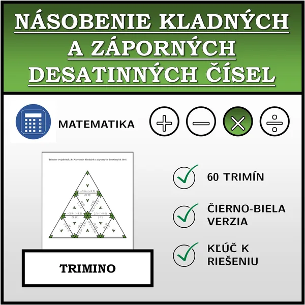 Trimino - Násobenie kladných a záporných desatinných čísel | matematika