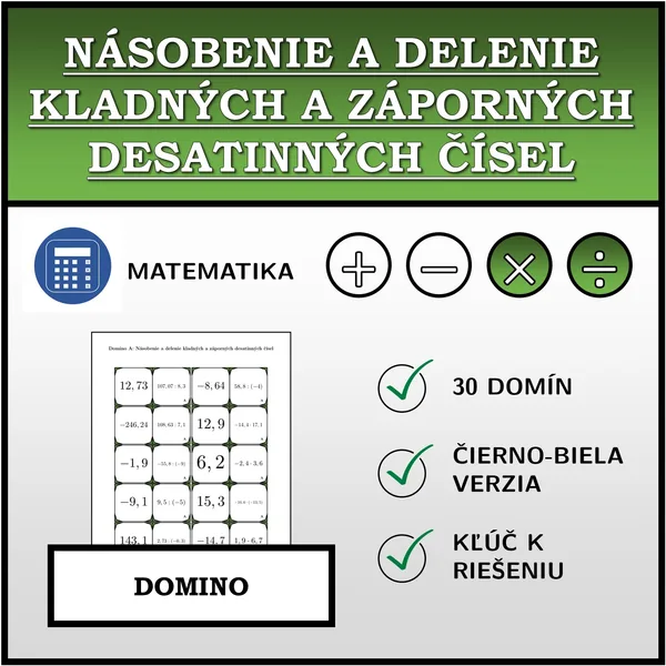 Domino - Násobenie a delenie kladných a záporných desatinných čísel | matematika