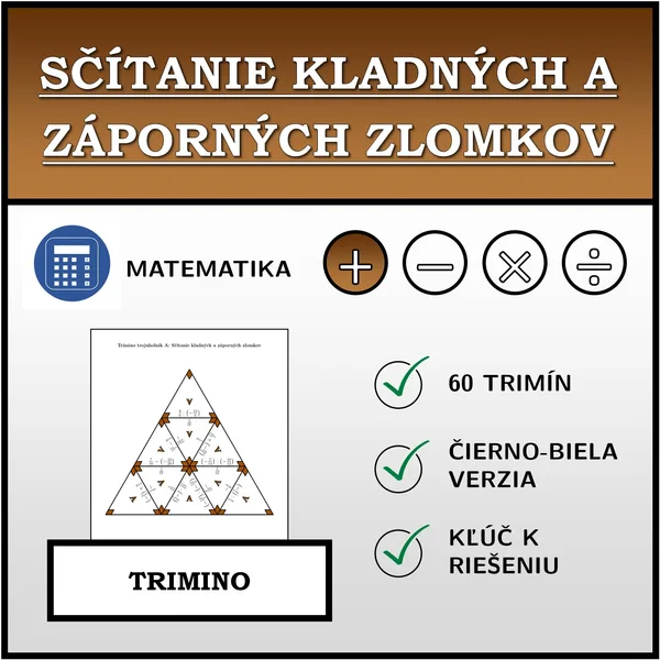 Trimino - Sčítanie kladných a záporných zlomkov | matematika