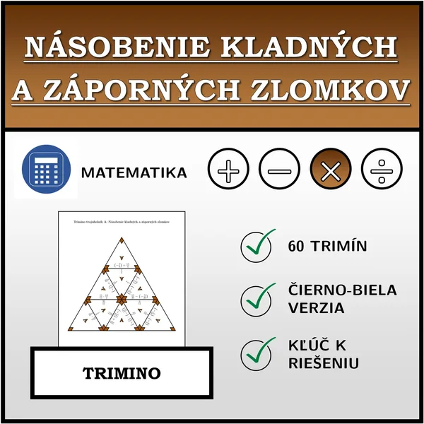 Trimino - Násobenie kladných a záporných zlomkov | matematika