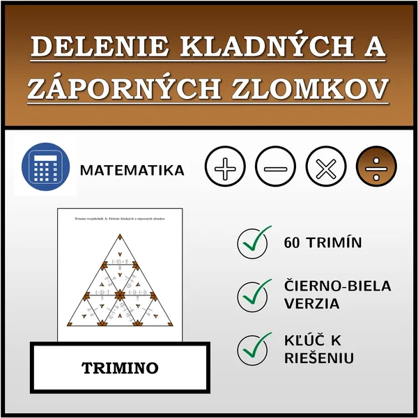 Trimino - Delenie kladných a záporných zlomkov | matematika
