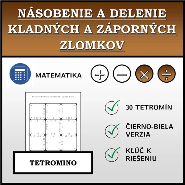 Tetromino - Násobenie a delenie kladných a záporných zlomkov | matematika