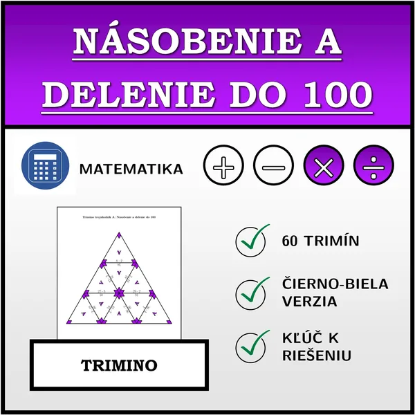 Trimino - Násobenie a delenie do 100 | matematika