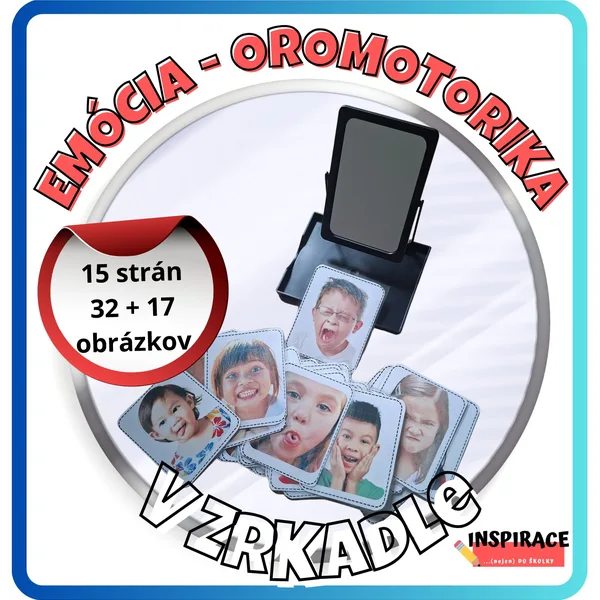 EMÓCIA - OROMOTORIKA v zrkadle
