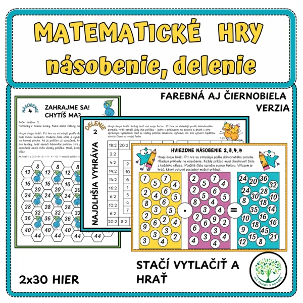 MATEMATICKÉ HRY - násobenie, delenie
