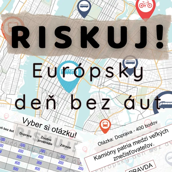 RISKUJ! - Európsky deň bez áut