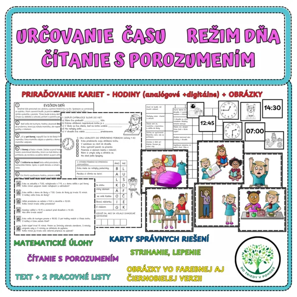 URČOVANIE ČASU - REŽIM DŇA - ČÍTANIE S POROZUMENÍM