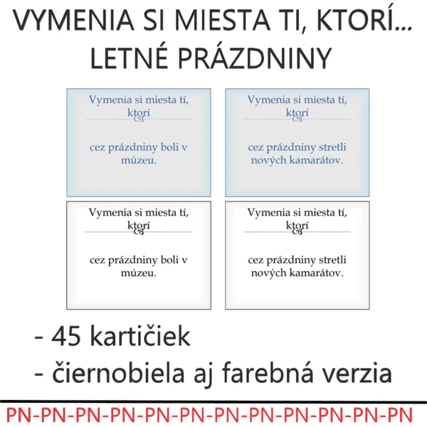 Vymenia si miesta tí, ktorí… Letné prázdniny