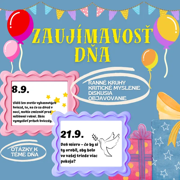 Zaujímavosť dňa/ september, ranné kruhy, kritické myslenie, diskusia