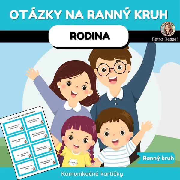 KOMUNIKAČNÉ KARTIČKY NA RANNÝ KRUH MOJA RODINA