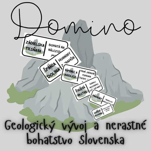 Domino - Geologický vývoj a nerastné bohatstvo Slovenska