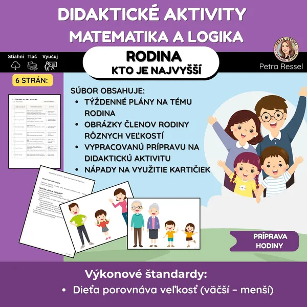 RODINA - Príprava hodiny: MATEMATIKA A LOGIKA (KTO JE NAJVYŠŠÍ)