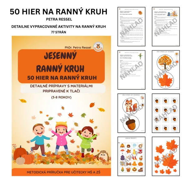 50 HIER NA RANNÝ KRUH - JESENNÝ RANNÝ KRUH (DETAILNÉ PRÍPRAVY NA KAŽDÚ HRU)