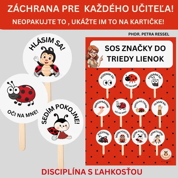 SOS ZNAČKY DO TRIEDY LIENOK (ZÁCHRANA unaveného UČITEĽA)- vizuálne symboly NA DISCIPLÍNU