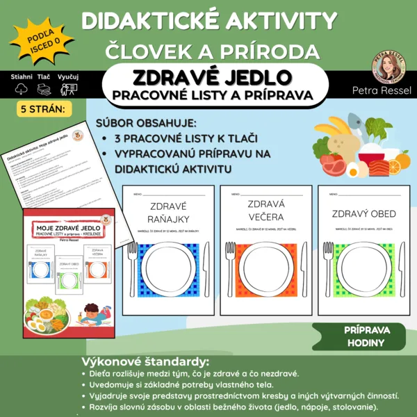 MOJE ZDRAVÉ JEDLO - PRÍPRAVA A PRACOVNÉ LISTY