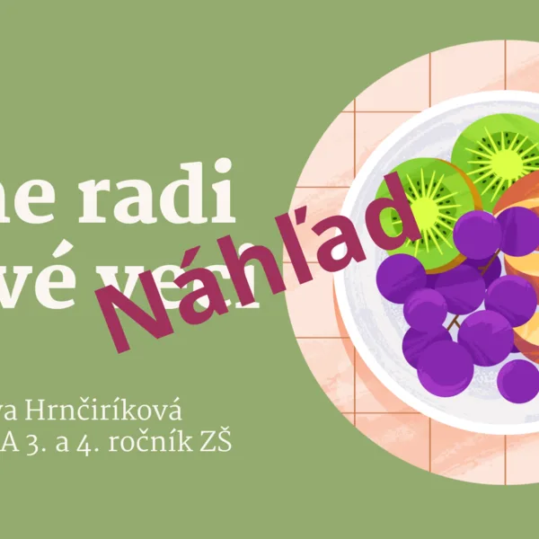 Máme radi zdravé veci