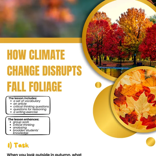 Pracovný list (AJ B1-B2) How climate change disrupts fall foliage