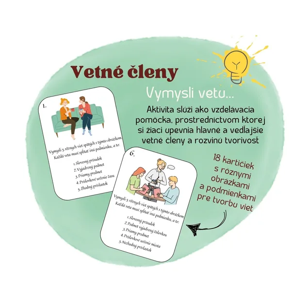 Vetné členy - Vymysli vetu...