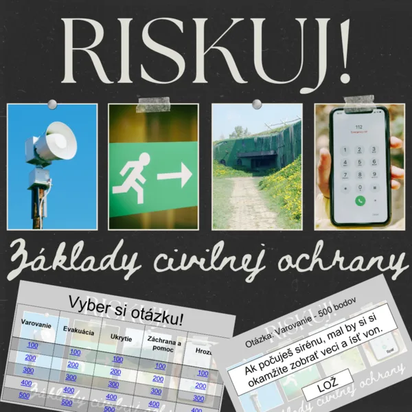 RISKUJ! - Základy civilnej ochrany