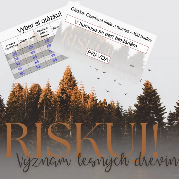 RISKUJ! - Význam lesných drevín