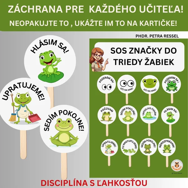 SOS ZNAČKY DO TRIEDY -MOTÍV ŽABKY (ZÁCHRANA UNAVENÉHO UČITEĽA)- vizuálne symboly NA DISCIPLÍNU