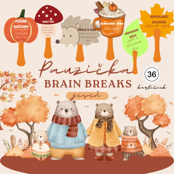 Pauzička jeseň/ brain breaks, ranné kruhy, relaxácia, prestávka, výzdoba, nástenka