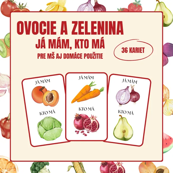 Ovocie a zelenina – já mám, kto má