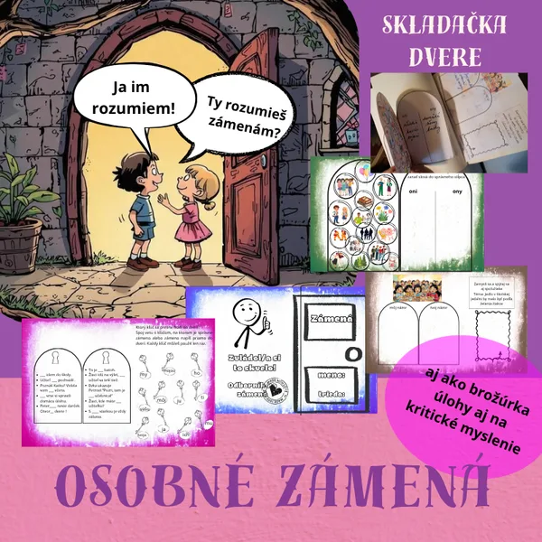 Osobné zámená -skladačka dvere/ gramatika, brožúrka, cvičenia, kritické myslenie
